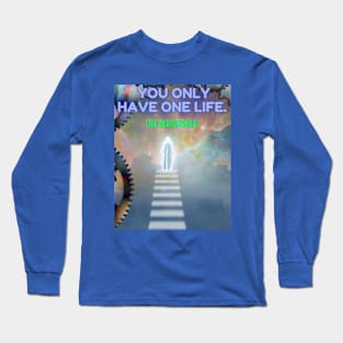 Live Responsibly Long Sleeve T-Shirt